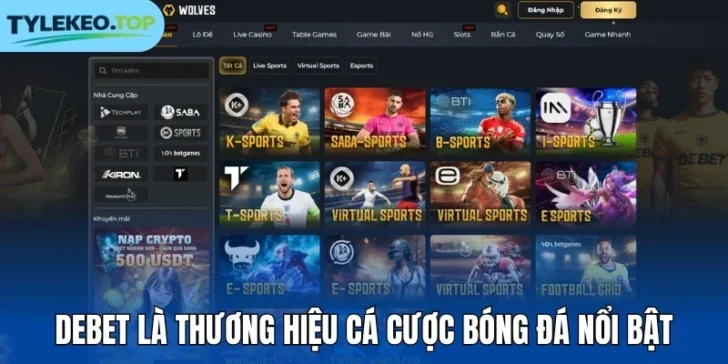 Debet là thương hiệu cá cược bóng đá nổi bật